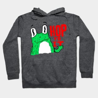 Hop To It Hoodie